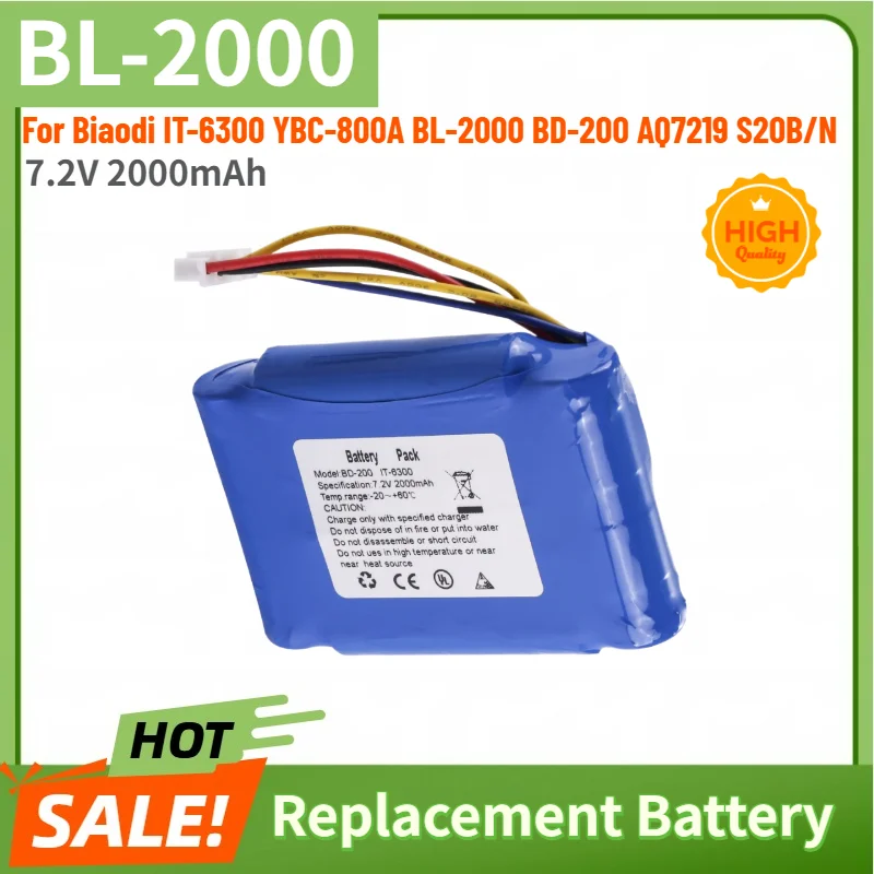 High Quality 7.2V 2000mAh Battery BL-2000 for Biaodi IT-6300 YBC-800A BL-2000 BD-200 AQ7219 S20B/N Brand New Replacement Battery
High Quality 7.2V 2000mAh Battery BL-2000 for Biaodi IT-6300 YBC-800A BL-2000 BD-200 AQ7219 S20B/N Brand New Replacement Battery