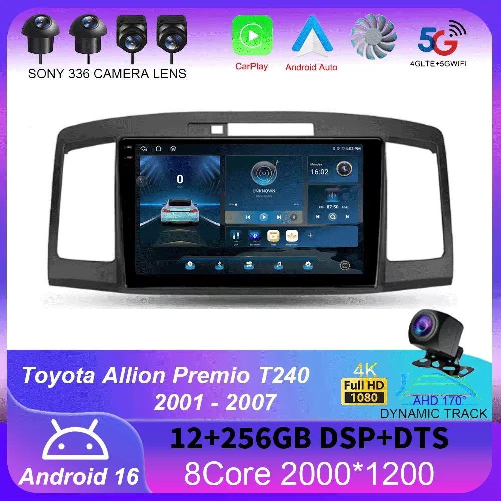 For Toyota Allion Premio T240 2001 - 2007 Carplay Auto 4G+WIFI GPS Car Radio Navigation Multimedia Video Player Stereo Android 1
For Toyota Allion Premio T240 2001 - 2007 Carplay Auto 4G+WIFI GPS Car Radio Navigation Multimedia Video Player Stereo Android 1