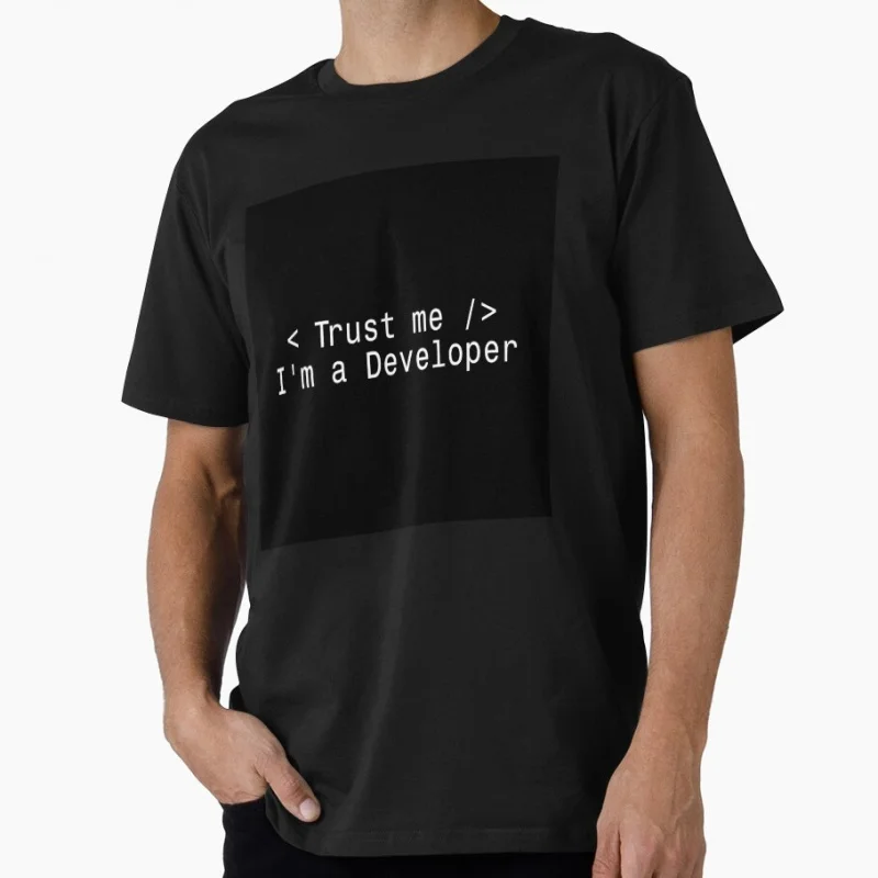 Trust Me Im a Developer Funny Gift t shirt for Programmer 100% cotton O-Neck Short Sleeve Graphic clothes All size tee S-6XL
Trust Me Im a Developer Funny Gift t shirt for Programmer 100% cotton O-Neck Short Sleeve Graphic clothes All size tee S-6XL