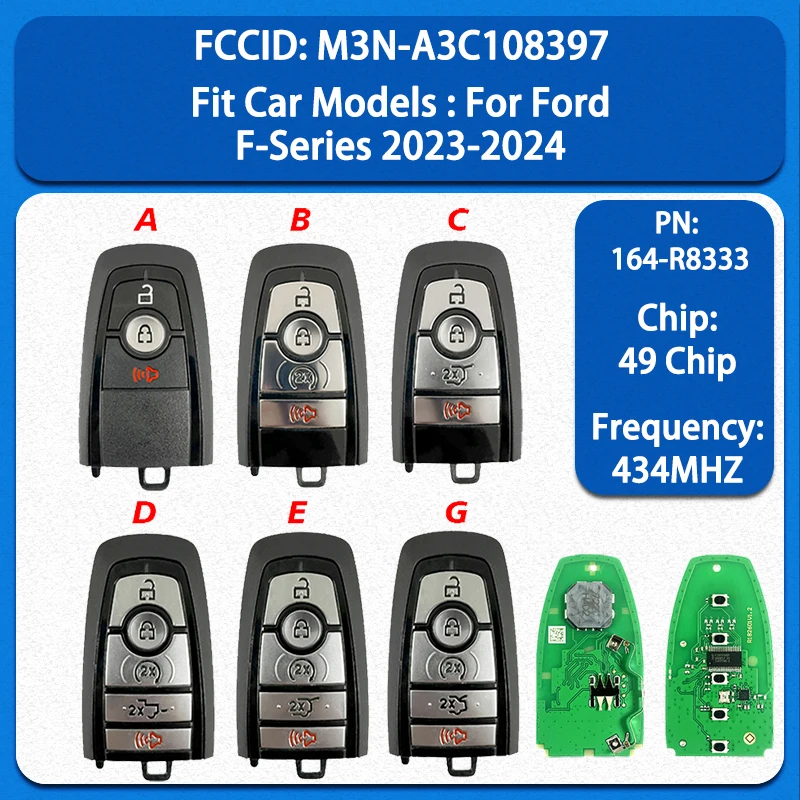 CN018140 Original 3/4/5 Buttons Smart Remote Key PN 164-R8333 FCC M3N-A3C108397 49 Chip 433MHz For Ford F-Series 2023-2024
CN018140 Original 3/4/5 Buttons Smart Remote Key PN 164-R8333 FCC M3N-A3C108397 49 Chip 433MHz For Ford F-Series 2023-2024