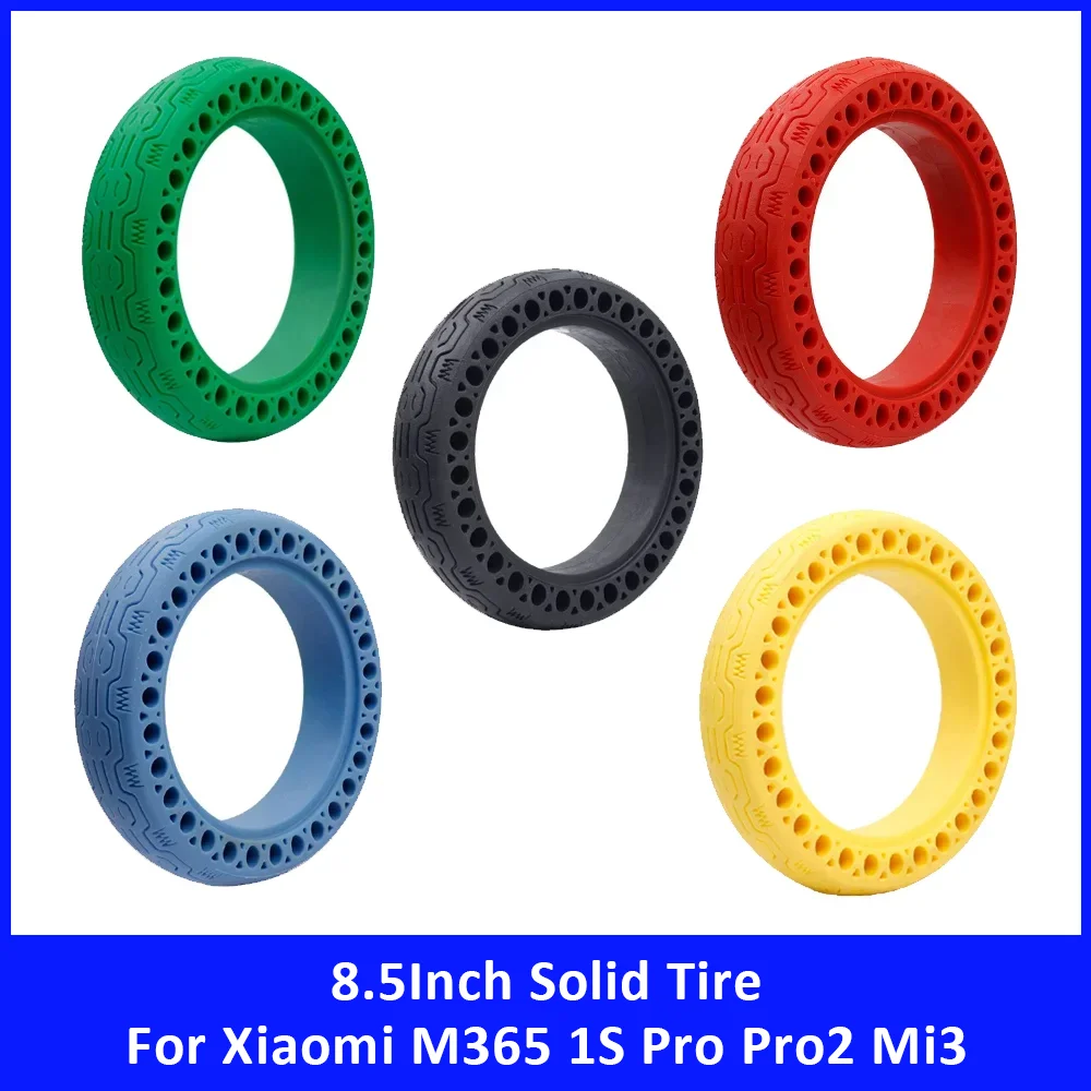 8.5Inch Solid Tire for Xiaomi M365 1S Pro Pro2 Mi3 Multiple Colors Shock Absorbing Tyre Wheel Electric Scooter Accessories Parts
8.5Inch Solid Tire for Xiaomi M365 1S Pro Pro2 Mi3 Multiple Colors Shock Absorbing Tyre Wheel Electric Scooter Accessories Parts