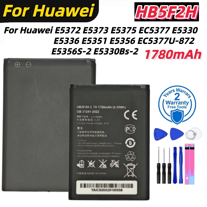 HB5F2H 1780mAh For Huawei E5372 E5373 E5375 EC5377 E5330 E5336 E5351 E5356 EC5377U-872 E5356S-2 E5330Bs-2 Replaceexternalbattery
HB5F2H 1780mAh For Huawei E5372 E5373 E5375 EC5377 E5330 E5336 E5351 E5356 EC5377U-872 E5356S-2 E5330Bs-2 Replaceexternalbattery