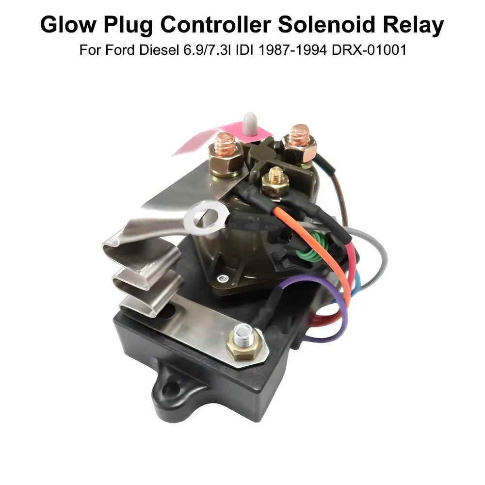 For Ford Diesel 6.9/7.3l IDI 1987-1994 DRX01001 DRX-01001 E7TZ12B533A Glow Plug Controller Solenoid Relay Car Replacement Parts
For Ford Diesel 6.9/7.3l IDI 1987-1994 DRX01001 DRX-01001 E7TZ12B533A Glow Plug Controller Solenoid Relay Car Replacement Parts