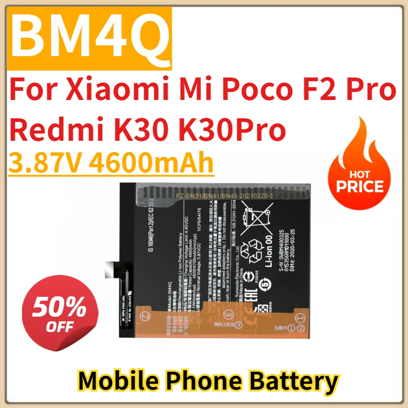 3.87V 4600mAh Mobile Phone Battery BM4Q For Xiaomi Mi Poco F2 Pro Redmi K30 K30Pro Brand New High Quality
3.87V 4600mAh Mobile Phone Battery BM4Q For Xiaomi Mi Poco F2 Pro Redmi K30 K30Pro Brand New High Quality
