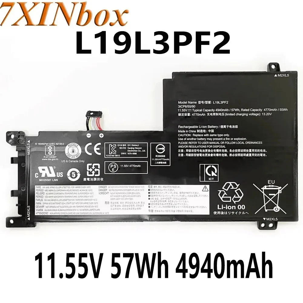 7XINbox L19L3PF2 L19C3PF4 L19C3PF5 11.55V 57Wh 4940mAh Laptop Battery For Lenovo ideapad 15IIL05 5-15ARE05 L19D3PF3
7XINbox L19L3PF2 L19C3PF4 L19C3PF5 11.55V 57Wh 4940mAh Laptop Battery For Lenovo ideapad 15IIL05 5-15ARE05 L19D3PF3