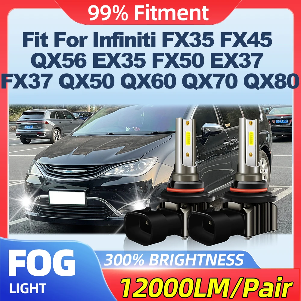 Fit For Infiniti FX35 FX45 QX56 EX35 FX50 EX37 FX37 QX50 QX60 QX70 QX80 200W Fog Lamps 24000LM LED Fog Lights 6000K White 12V
Fit For Infiniti FX35 FX45 QX56 EX35 FX50 EX37 FX37 QX50 QX60 QX70 QX80 200W Fog Lamps 24000LM LED Fog Lights 6000K White 12V