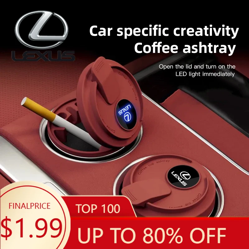 Interior Mouldings Lexus Logo One-touch Open Car Ashtray With Lid Ash-proof Odor-proof Men's Business Vehicle Interior Accessory
Interior Mouldings Lexus Logo One-touch Open Car Ashtray With Lid Ash-proof Odor-proof Men's Business Vehicle Interior Accessory