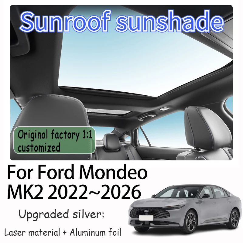 Car Sunroof Shades For Ford Mondeo MK2 2022~2026 2025 2024 Cover Sun protection Anti UV Heat Insulation Protection Accessories
Car Sunroof Shades For Ford Mondeo MK2 2022~2026 2025 2024 Cover Sun protection Anti UV Heat Insulation Protection Accessories