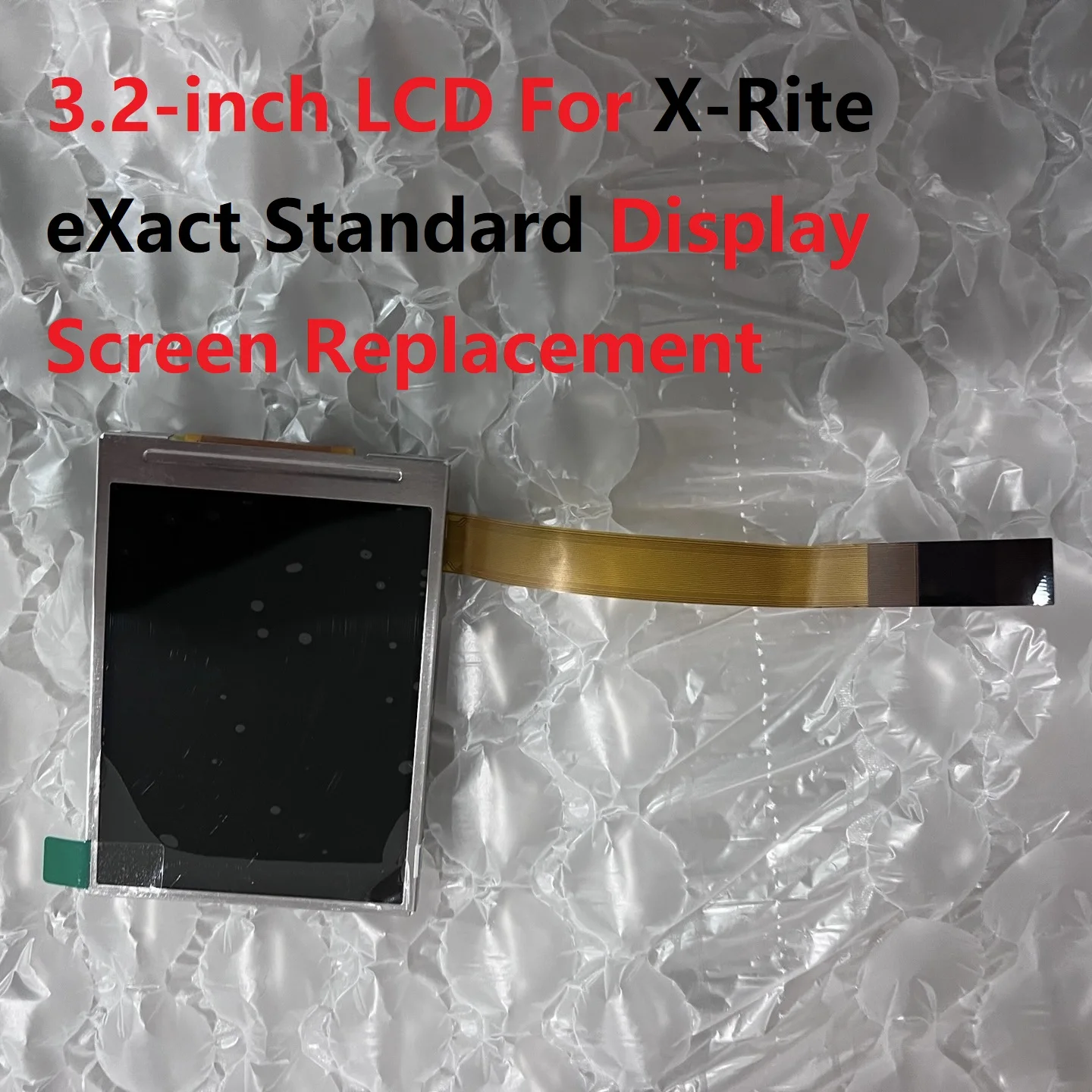 3,2-дюймовый ЖК-дисплей для замены стандартного экрана X-Rite eXact 
3,2-дюймовый ЖК-дисплей для замены стандартного экрана X-Rite eXact