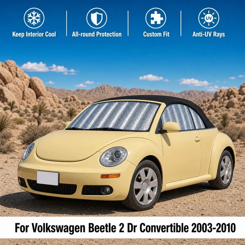 For Volkswagen Beetle 2 Dr Convertible 2003-2010 Car Window Sunshades UV Block Privacy Heat Insulated Foldable Car Curtain
For Volkswagen Beetle 2 Dr Convertible 2003-2010 Car Window Sunshades UV Block Privacy Heat Insulated Foldable Car Curtain