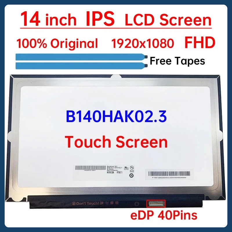 14" Laptop LCD Touch Screen B140HAK02.3 For Lenovo ThinkPad X1 Carbon 6th Gen 7th Gen Display Matrix Panel 1920x1080 eDP 40 Pins
14" Laptop LCD Touch Screen B140HAK02.3 For Lenovo ThinkPad X1 Carbon 6th Gen 7th Gen Display Matrix Panel 1920x1080 eDP 40 Pins