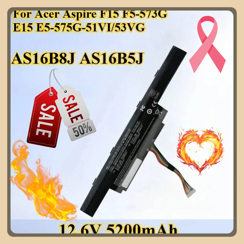 New 5200mAh 12.6V AS16B8J AS16B5J General-purpose Laptop Lipo Battery for Acer Aspire F15 F5-573G E15 E5-575G-51VI/53VG
New 5200mAh 12.6V AS16B8J AS16B5J General-purpose Laptop Lipo Battery for Acer Aspire F15 F5-573G E15 E5-575G-51VI/53VG