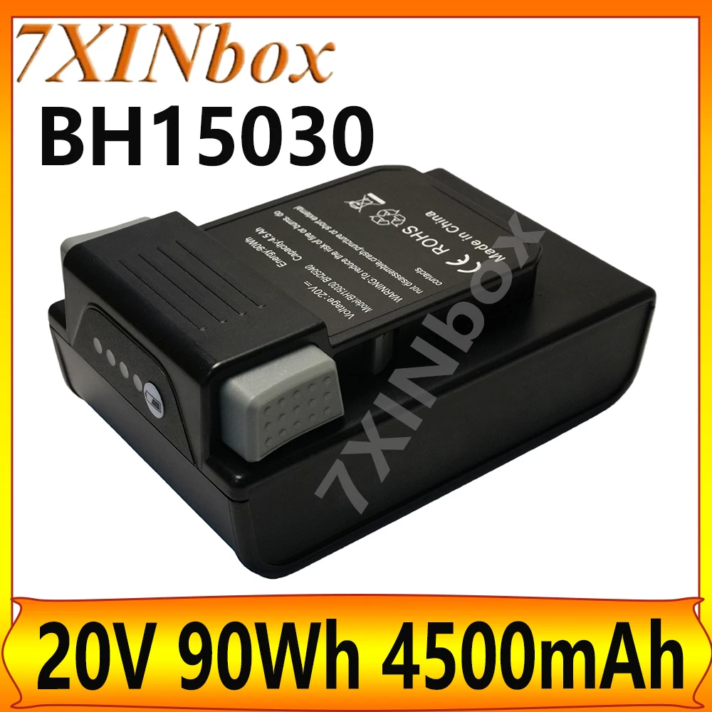 7XINbox BH15030 BH25040 20V 90Wh 4500mAh Replacement battery For Hoover ONEPWR BH55210 BH53310 BH53420 BH15040 BH15030C
7XINbox BH15030 BH25040 20V 90Wh 4500mAh Replacement battery For Hoover ONEPWR BH55210 BH53310 BH53420 BH15040 BH15030C