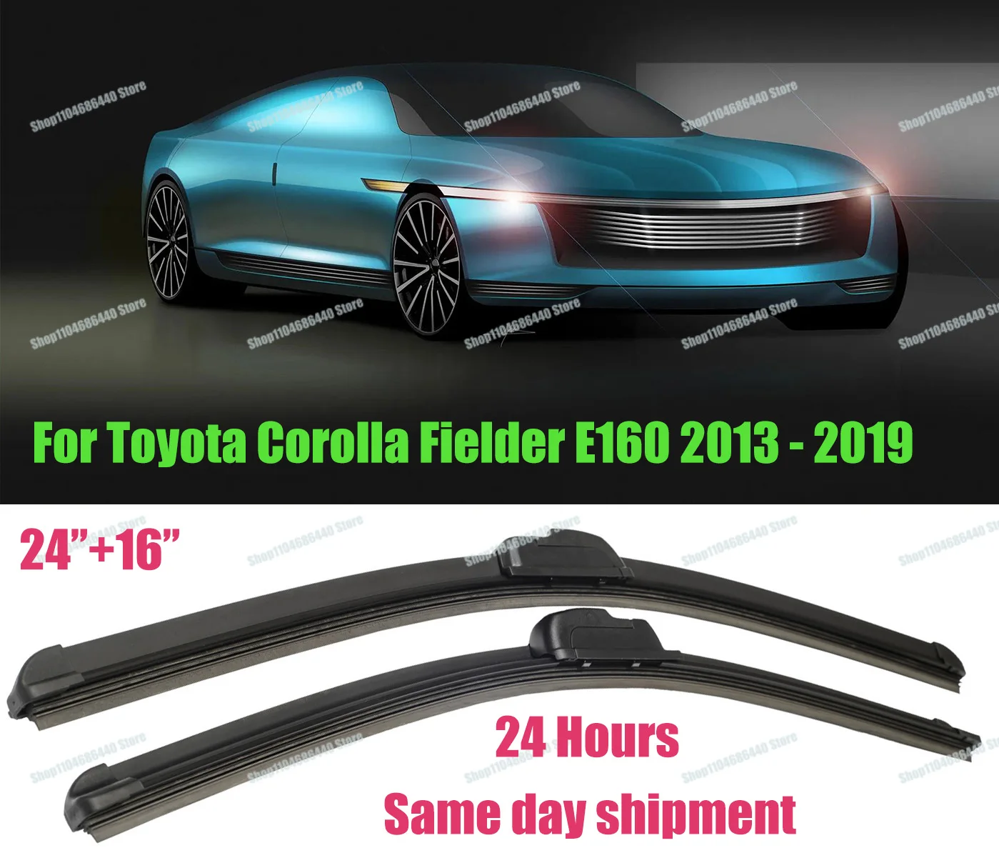 For Toyota Corolla Fielder E160 2013 - 2019 Hybrid Wagon 2018 2017 2016 2015 2014 Car Front Wiper Blades Windshield Windscreen
For Toyota Corolla Fielder E160 2013 - 2019 Hybrid Wagon 2018 2017 2016 2015 2014 Car Front Wiper Blades Windshield Windscreen