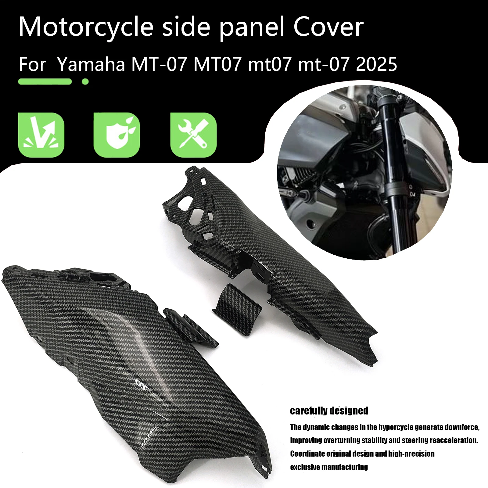 Motorcycle Accessories Rear front side panel Cover Fairing Kit ABS Carbon Fiber For YAMAHA MT07 MT 07 MT-07 mt-07 2025
Motorcycle Accessories Rear front side panel Cover Fairing Kit ABS Carbon Fiber For YAMAHA MT07 MT 07 MT-07 mt-07 2025