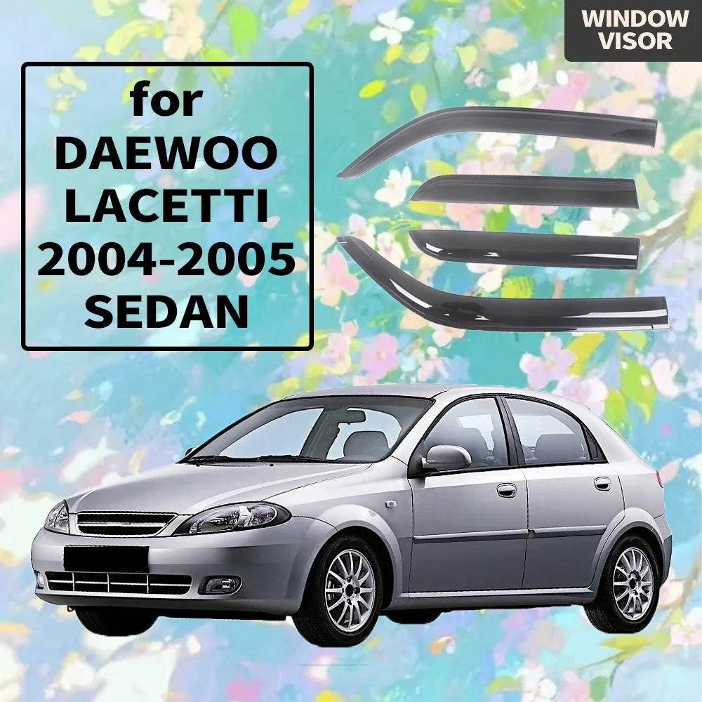Window Visor for DAEWOO LACETTI 2004-2005 SEDAN Wind Deflectors Rain Guards Door Visor Vent Shades Ventvisor Exterior Parts 
Window Visor for DAEWOO LACETTI 2004-2005 SEDAN Wind Deflectors Rain Guards Door Visor Vent Shades Ventvisor Exterior Parts