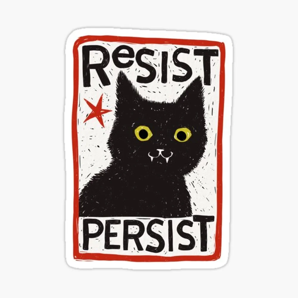 Resist Persist Cat Sticker for Laptop Decor Bedroom Car Cute Cartoon Art Fashionable Public Suitcase
Resist Persist Cat Sticker for Laptop Decor Bedroom Car Cute Cartoon Art Fashionable Public Suitcase
