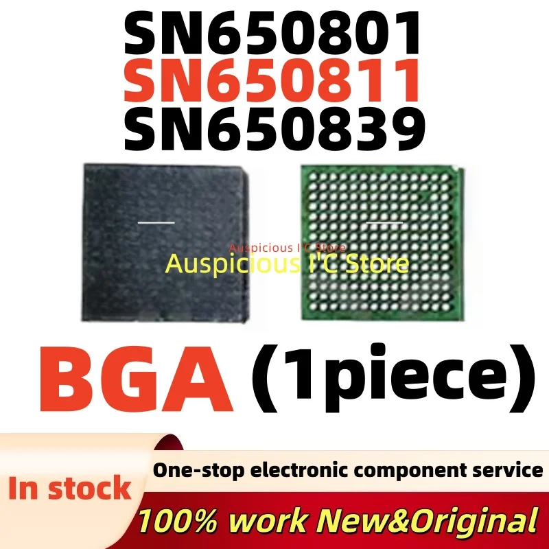 (1pcs)100%new SN650811 SN650801 SN650839 BGA
(1pcs)100%new SN650811 SN650801 SN650839 BGA