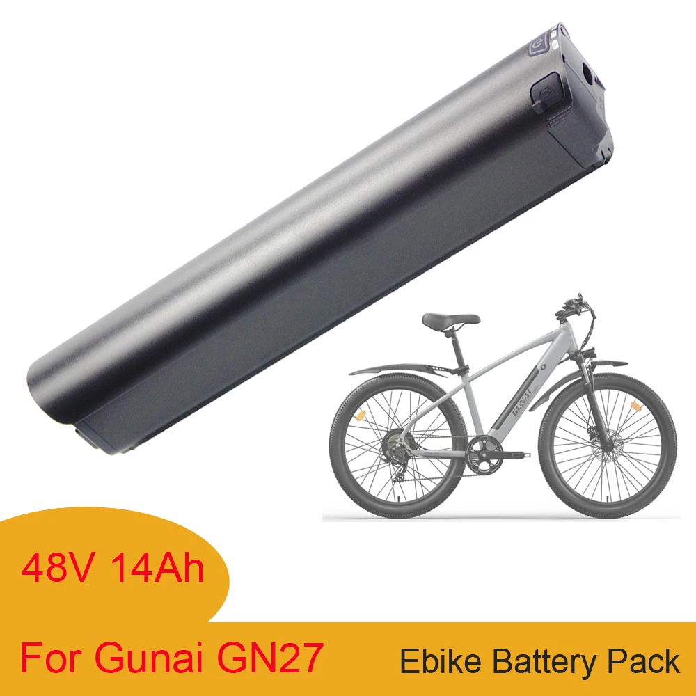 Gunai GN27 48V 10.4Ah 12.8AH 14AH 750W Jasion EB5 Roamer Electric Mountain Bike Battery Pack
Gunai GN27 48V 10.4Ah 12.8AH 14AH 750W Jasion EB5 Roamer Electric Mountain Bike Battery Pack