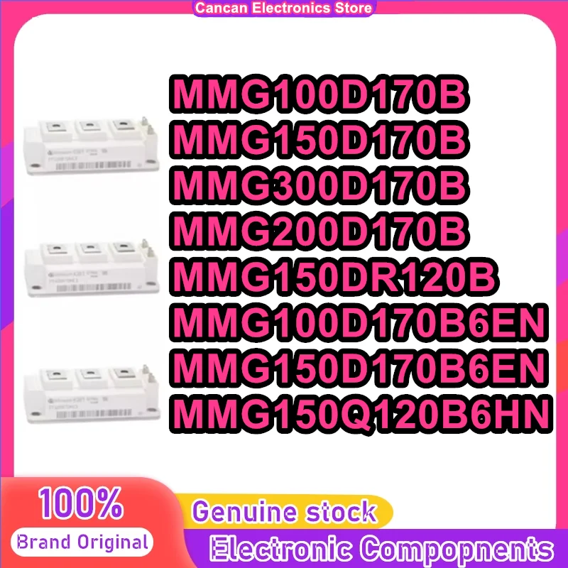 MMG100D170B MMG150D170B MMG300D170B MMG200D170B MMG150DR120B MMG100D170B6EN MMG150D170B6EN MMG150Q120B6HN AND ORIGINAL MODULE
MMG100D170B MMG150D170B MMG300D170B MMG200D170B MMG150DR120B MMG100D170B6EN MMG150D170B6EN MMG150Q120B6HN AND ORIGINAL MODULE