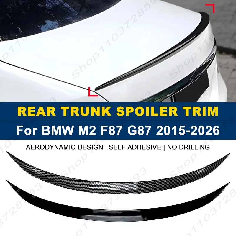 For BMW Accessories M2 F87 G87 2015-2026 Car Rear Trunk Boot Spoiler Wing Lip Body Kits Gloss Black Soft Plastic
For BMW Accessories M2 F87 G87 2015-2026 Car Rear Trunk Boot Spoiler Wing Lip Body Kits Gloss Black Soft Plastic