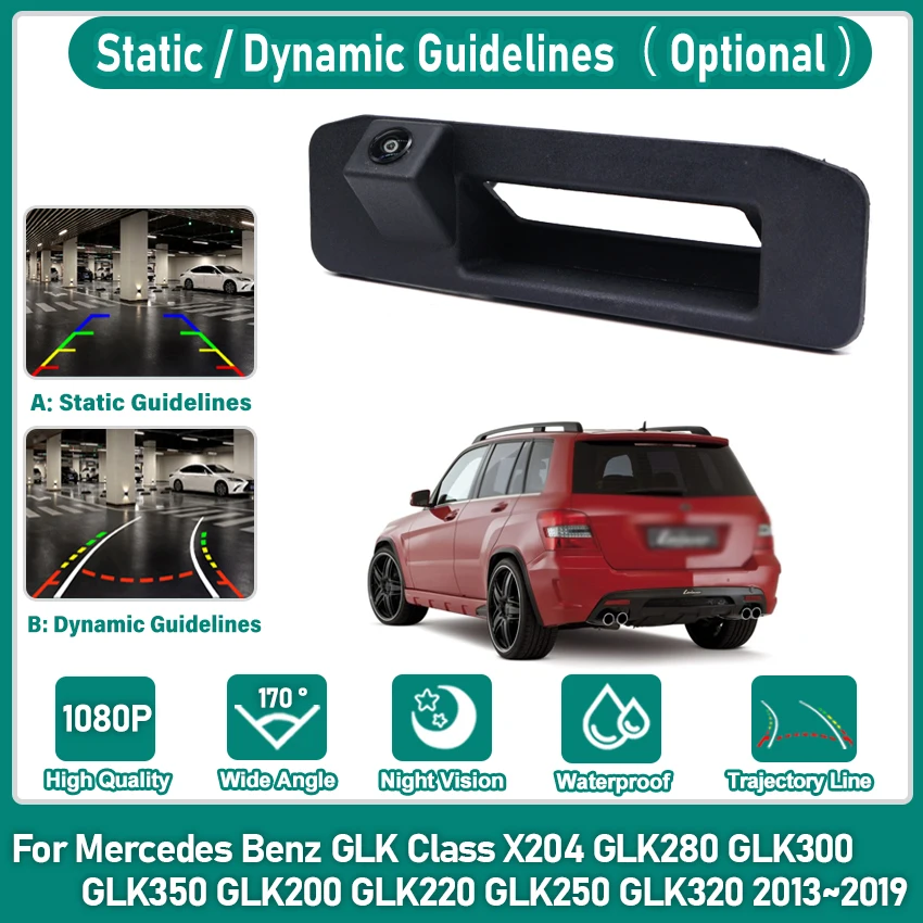 HD камера заднего вида с ручкой багажника автомобиля для Mercedes Benz GLK Class X204 GLK280 GLK300 GLK350 GLK200 GLK220 GLK250 GLK320 2013 ~ 2019
HD камера заднего вида с ручкой багажника автомобиля для Mercedes Benz GLK Class X204 GLK280 GLK300 GLK350 GLK200 GLK220 GLK250 GLK320 2013 ~ 2019