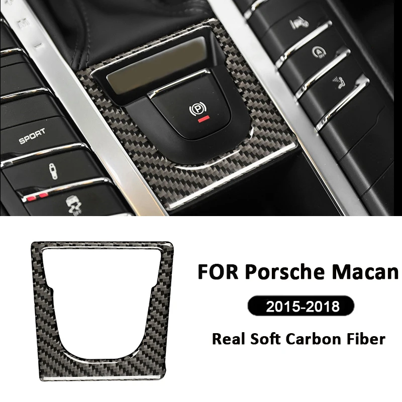 Для Porsche Macan 2015-2018 из углеродного волокна автомобильная электрическая панель тормоза для парковки аксессуары
Для Porsche Macan 2015-2018 из углеродного волокна автомобильная электрическая панель тормоза для парковки аксессуары