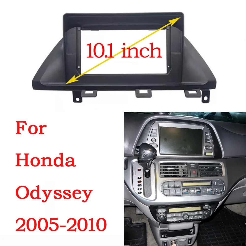 Рамка для автомобильного радиоприемника, 10 дюймов, для Honda Odyssey 2005 -2010, рамка для стереопроигрывателя, 2DIN, отделка для установки головной панели
Рамка для автомобильного радиоприемника, 10 дюймов, для Honda Odyssey 2005 -2010, рамка для стереопроигрывателя, 2DIN, отделка для установки головной панели
