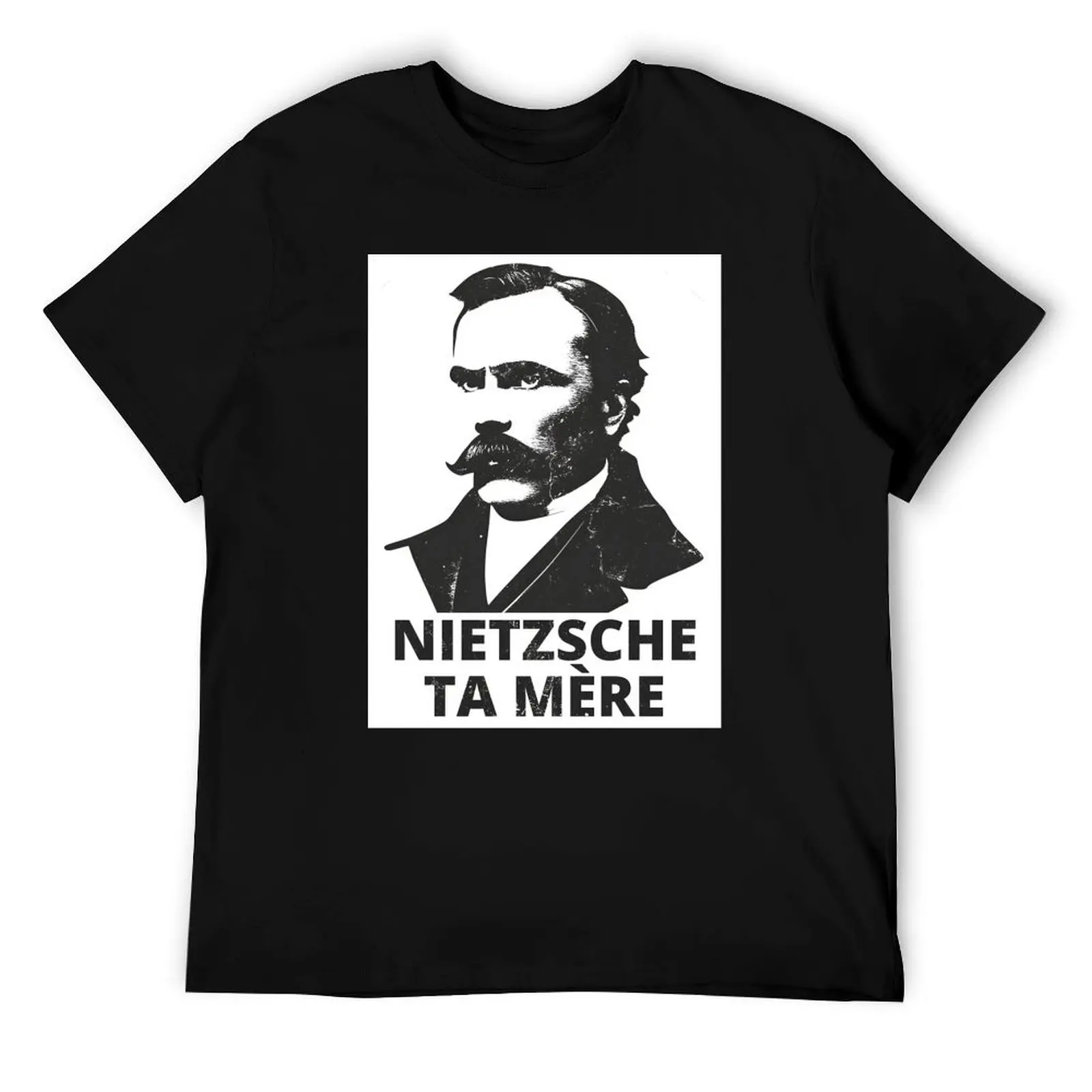 Nietzsche Ta Mère T-Shirt t shirt custom print anime tshirt t shirts for man pack white T-Shirt
Nietzsche Ta Mère T-Shirt t shirt custom print anime tshirt t shirts for man pack white T-Shirt