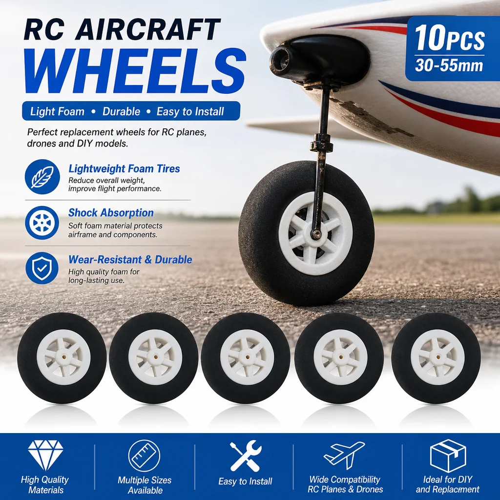 RC Aircraft Wheels 10Pcs 30-55mm Landing Gear Light Foam Tires Sponge Tires for RC Plane Drone Accessories Model DIY Parts
RC Aircraft Wheels 10Pcs 30-55mm Landing Gear Light Foam Tires Sponge Tires for RC Plane Drone Accessories Model DIY Parts