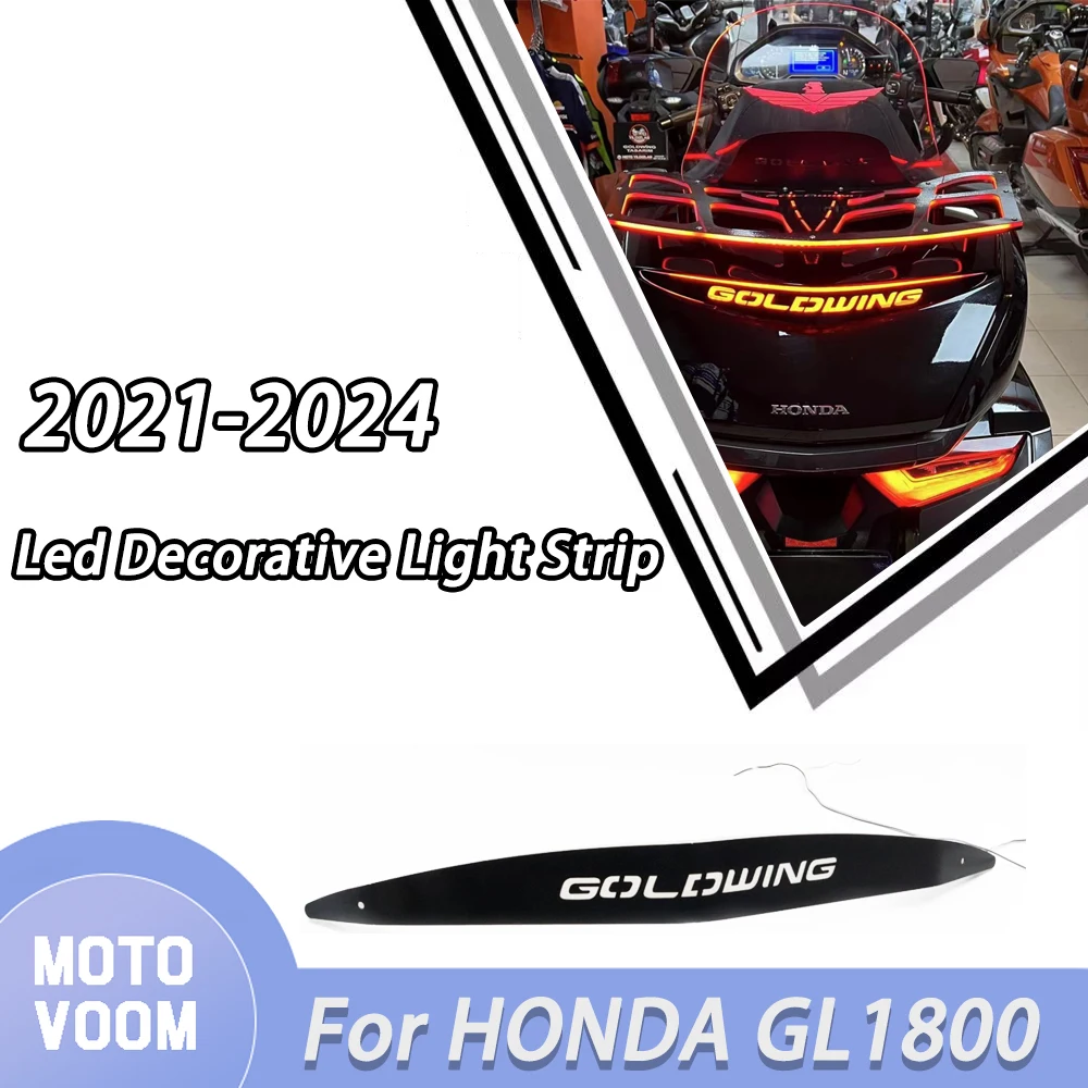 For HONDA GL1800 2021-2024 Motorcycle Rear Compartment Led Decorative Light Strip Goldwing 1800 1800GL Gold wing 1800
For HONDA GL1800 2021-2024 Motorcycle Rear Compartment Led Decorative Light Strip Goldwing 1800 1800GL Gold wing 1800