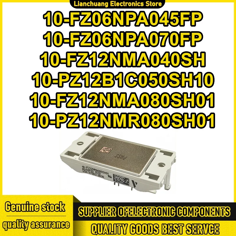 10-FZ06NPA045FP 10-FZ06NPA070FP 10-FZ12NMA040SH 10-PZ12B1C050SH10 10-FZ12NMA080SH01 10-PZ12NMR080SH01 New Original in stock
10-FZ06NPA045FP 10-FZ06NPA070FP 10-FZ12NMA040SH 10-PZ12B1C050SH10 10-FZ12NMA080SH01 10-PZ12NMR080SH01 New Original in stock