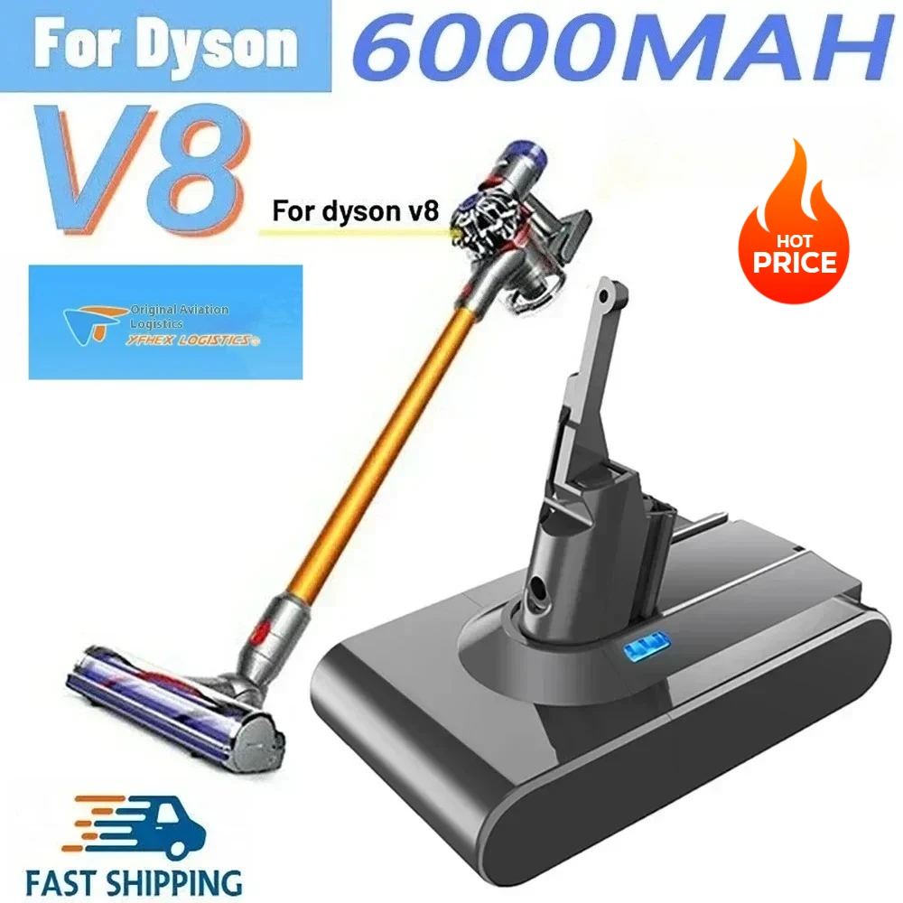 Original 21.6V 6000mah/8000mAh Replacement Battery for Dyson V8 Absolute Handheld Vacuum Cleaner For Dyson V8 SV10 Battery
Original 21.6V 6000mah/8000mAh Replacement Battery for Dyson V8 Absolute Handheld Vacuum Cleaner For Dyson V8 SV10 Battery
