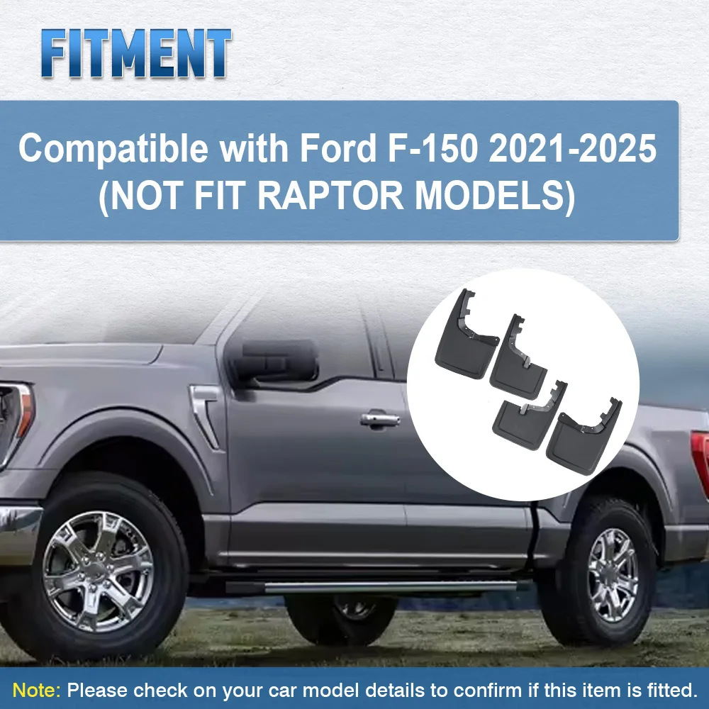 Car Front Rear Mud Flaps Fender Splash Guards KIT Accessories For Ford F-150 2021 2022 2023 2024 2025 ( Not Fit Raptor Models)
Car Front Rear Mud Flaps Fender Splash Guards KIT Accessories For Ford F-150 2021 2022 2023 2024 2025 ( Not Fit Raptor Models)