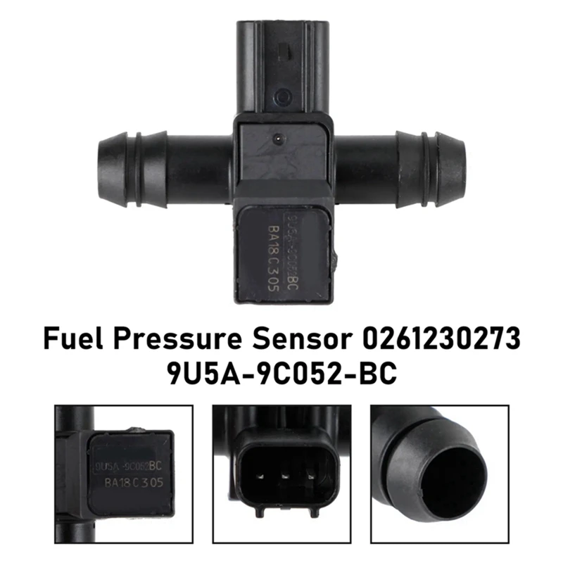 Fuel Tank Pressure Sensor 0261230273 9U5A-9C052-BC For Ford E Series Escape Expedition Explorer 03-10 Intake Air Sensor
Fuel Tank Pressure Sensor 0261230273 9U5A-9C052-BC For Ford E Series Escape Expedition Explorer 03-10 Intake Air Sensor