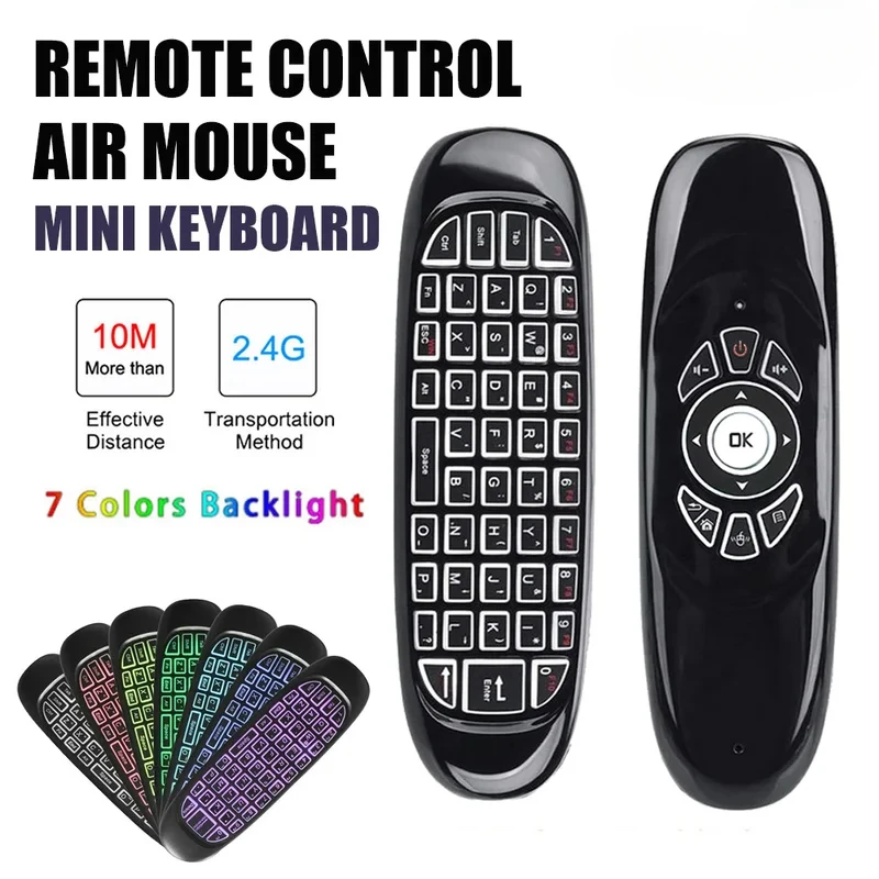 C120 Air Mouse 2.4G RF Smart Remote Control 7 Color Backlight English Wireless Keyboard for Android Smart TV Box
C120 Air Mouse 2.4G RF Smart Remote Control 7 Color Backlight English Wireless Keyboard for Android Smart TV Box
