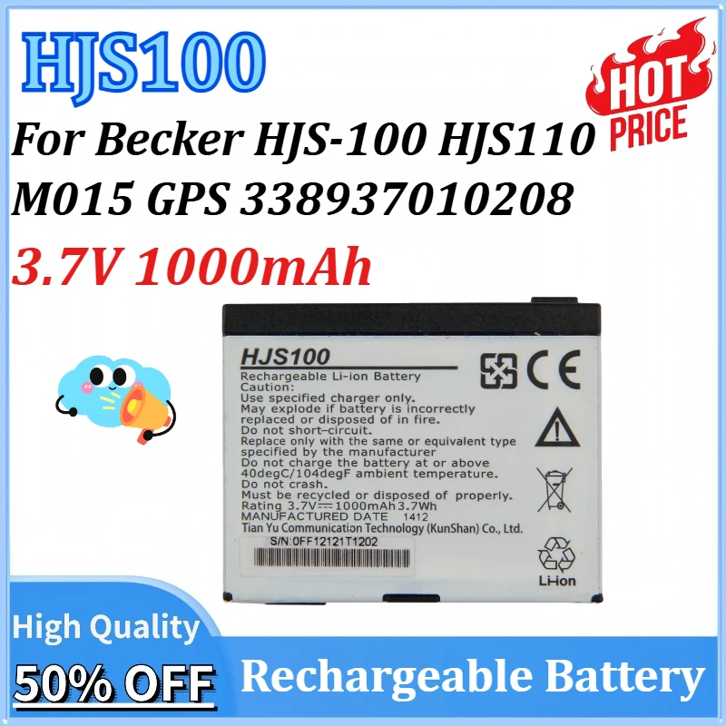 3.7V 1000mAh HJS100 Replacement Battery for Becker HJS-100 HJS110 M015 GPS 338937010208 Rechargeable Batteries
3.7V 1000mAh HJS100 Replacement Battery for Becker HJS-100 HJS110 M015 GPS 338937010208 Rechargeable Batteries