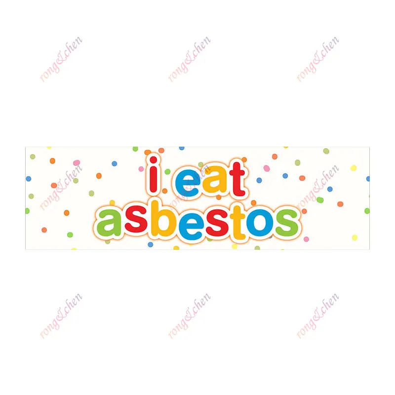 Funny Car Sticker I Eat Asbestos for Car Motorcycle Racing Helmet Laptop Trunk Body Car Window Surfboard Waterproof PVC Decals
Funny Car Sticker I Eat Asbestos for Car Motorcycle Racing Helmet Laptop Trunk Body Car Window Surfboard Waterproof PVC Decals