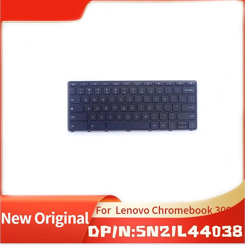5N21L44038 Brand New Original Laptop LCD Keyboard For Lenovo Chromebook 300E 4RD
5N21L44038 Brand New Original Laptop LCD Keyboard For Lenovo Chromebook 300E 4RD