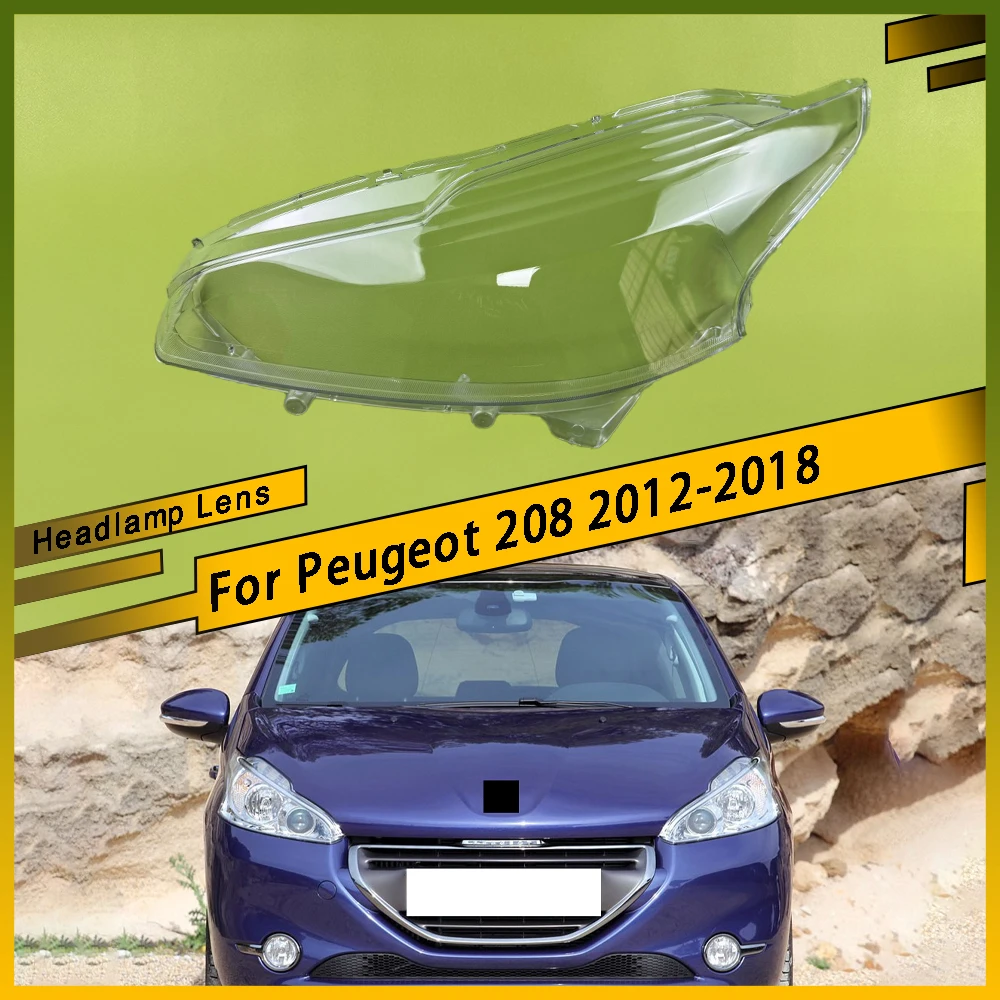 For Peugeot 208 2012-2018 Left Right Transparent Headlight Lens Cover Headlamp Lampshade Lampcover Head Lamp Glass Shell
For Peugeot 208 2012-2018 Left Right Transparent Headlight Lens Cover Headlamp Lampshade Lampcover Head Lamp Glass Shell