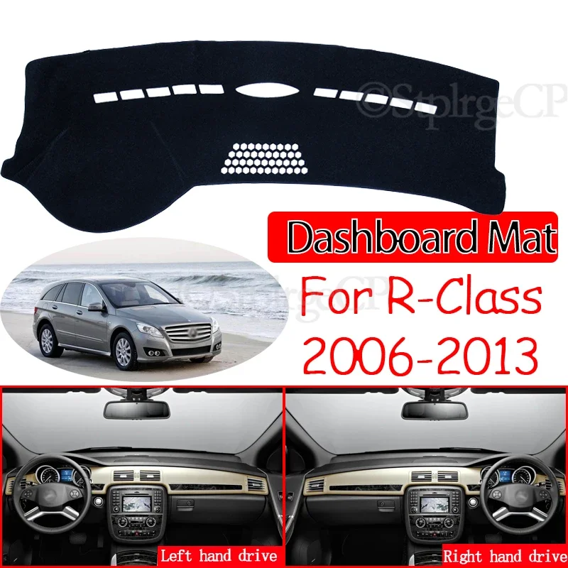 Anti-Slip Mat Dashboard Cover Sunshade Dashmat Accessories R-Klasse R280 R300 R320 R500 R63 for Mercedes Benz R-Class 2006~2013
Anti-Slip Mat Dashboard Cover Sunshade Dashmat Accessories R-Klasse R280 R300 R320 R500 R63 for Mercedes Benz R-Class 2006~2013