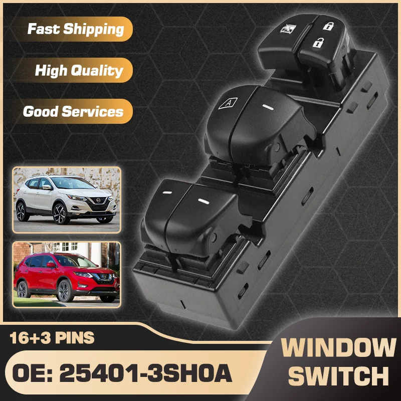 Electric Power Car Window Master Switch 25401-3SH0A For Nissan Qashqai J11 Nissan Rogue Nissan X-Trail T32 2014-2020 16+3 Pins
Electric Power Car Window Master Switch 25401-3SH0A For Nissan Qashqai J11 Nissan Rogue Nissan X-Trail T32 2014-2020 16+3 Pins