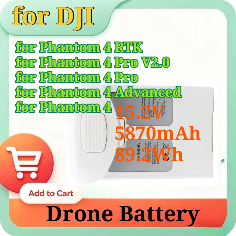 New 15.2V 5870mAh 89.2Wh 4S LiPo Replacement Drone Battery for DJI for Phantom 4/4 Advanced/4 Pro V2.0/4 RTK Series Quadcopter
New 15.2V 5870mAh 89.2Wh 4S LiPo Replacement Drone Battery for DJI for Phantom 4/4 Advanced/4 Pro V2.0/4 RTK Series Quadcopter