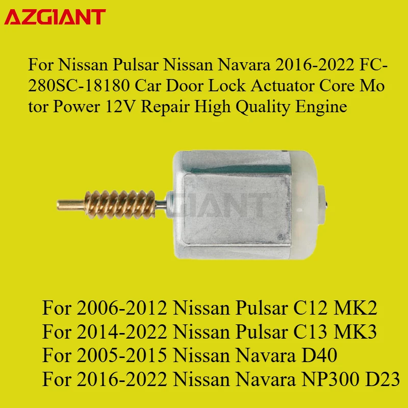 For Nissan Pulsar Navara 2016-2022 FC-280SC-18180 Car Door Lock Actuator Core Motor Power 12V Repair High Quality Engine
For Nissan Pulsar Navara 2016-2022 FC-280SC-18180 Car Door Lock Actuator Core Motor Power 12V Repair High Quality Engine