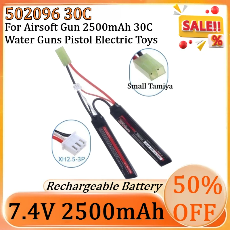 For Airsoft Gun 2500mAh 30C Water Guns Pistol Electric Toys 502096 T/XT30/SM2P/Small Tamiya Plug 7.4V Lipo Split Cell Battery
For Airsoft Gun 2500mAh 30C Water Guns Pistol Electric Toys 502096 T/XT30/SM2P/Small Tamiya Plug 7.4V Lipo Split Cell Battery