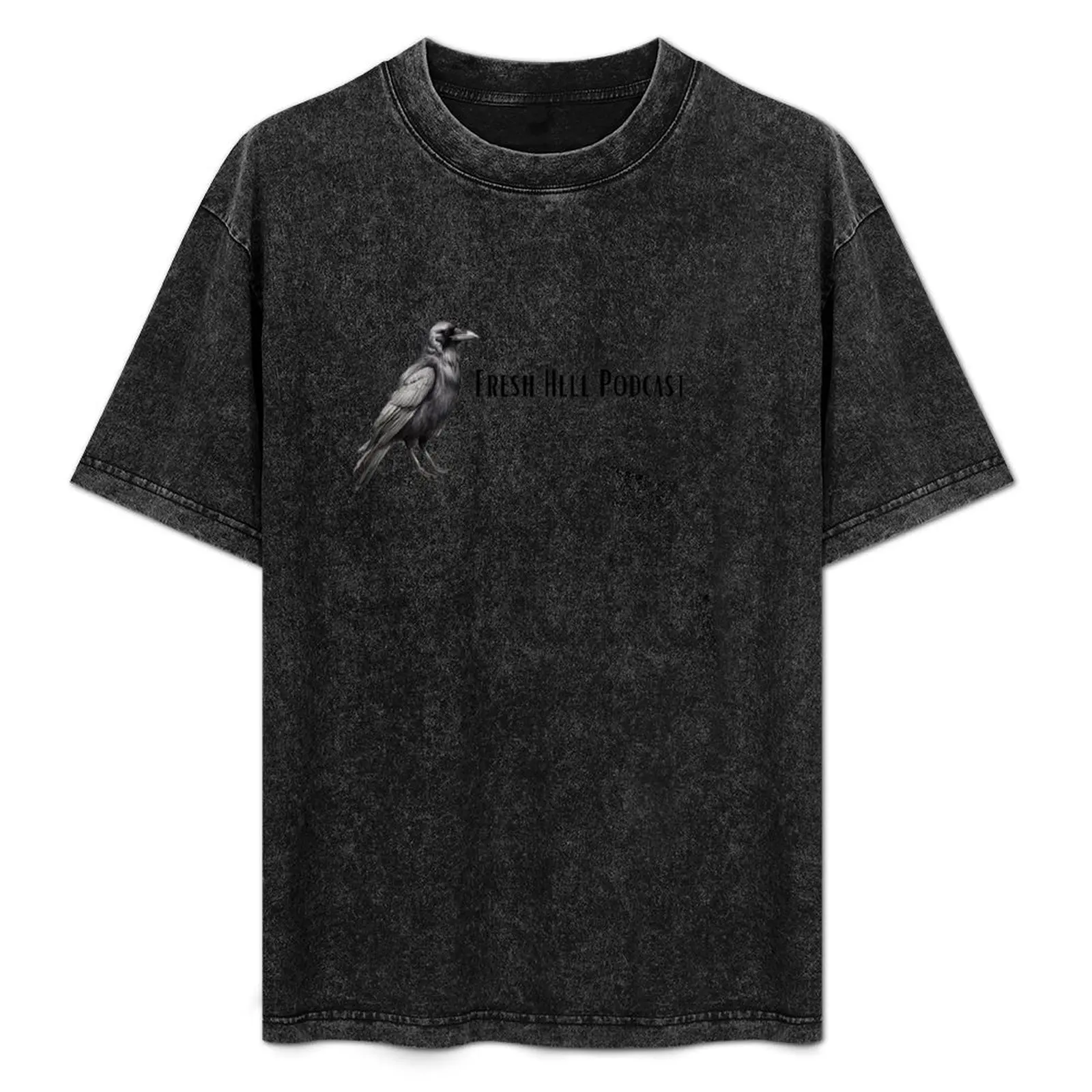 Crow Fresh Hell Podcast T-Shirt Fashion Casual Short Sleeve Top
Crow Fresh Hell Podcast T-Shirt Fashion Casual Short Sleeve Top