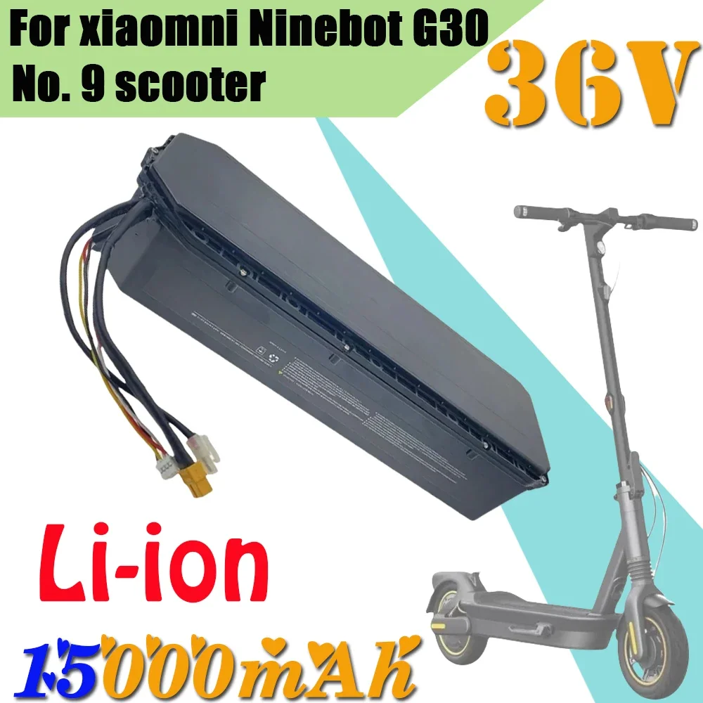15000mAh 36V New High-Quality Suitable For Xiaomi Ninebot G30 MAX 9 Electric Scooter Battery Special Battery Pack
15000mAh 36V New High-Quality Suitable For Xiaomi Ninebot G30 MAX 9 Electric Scooter Battery Special Battery Pack