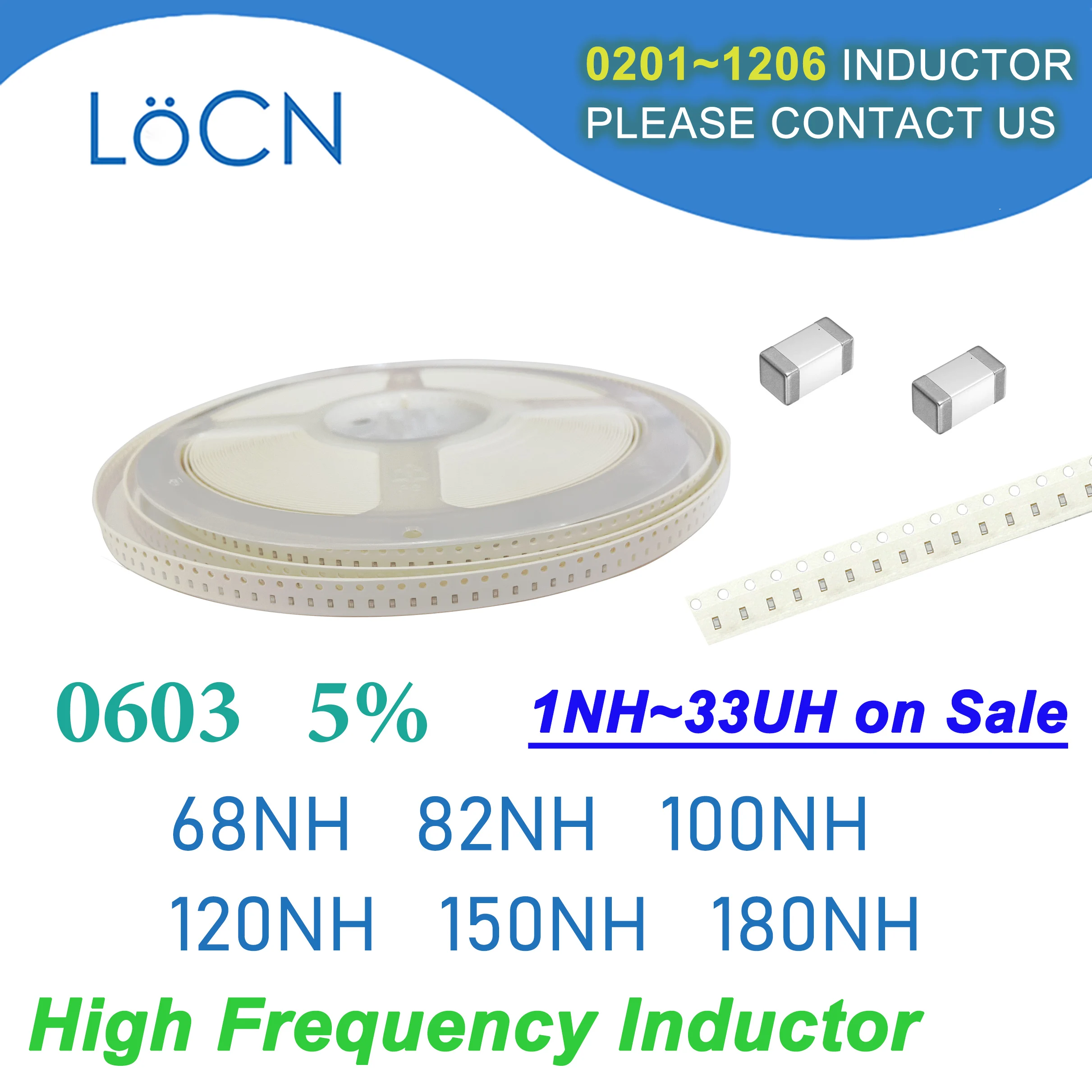 4000Pcs 0603 1608 5% SMD Chip Inductor 68NH 82NH 100NH 120NH 150NH 180NH Multilayer Ferrite Inductors High Frequency NH Value J
4000Pcs 0603 1608 5% SMD Chip Inductor 68NH 82NH 100NH 120NH 150NH 180NH Multilayer Ferrite Inductors High Frequency NH Value J