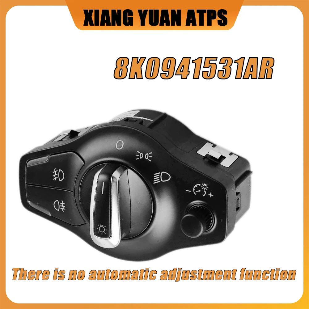 8K0941531AR Headlight Switch Control Device For Audi A4 S4 A5 S5 Q5 2009-2018 8K0941531AK
8K0941531AR Headlight Switch Control Device For Audi A4 S4 A5 S5 Q5 2009-2018 8K0941531AK
