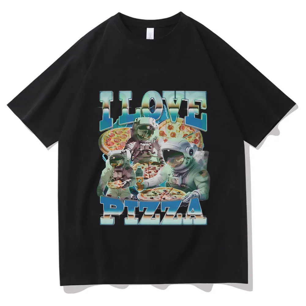 I Love Pizza Meme T-shirt Funny Space Food Graphic Short Sleeve Tshirt Summer Men Women Fashion Oversized Crewneck T Shirts Tops
I Love Pizza Meme T-shirt Funny Space Food Graphic Short Sleeve Tshirt Summer Men Women Fashion Oversized Crewneck T Shirts Tops